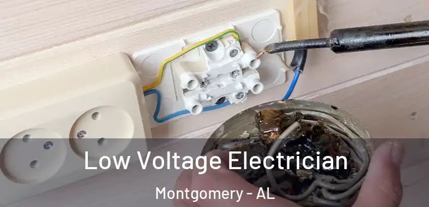  Low Voltage Electrician Montgomery - AL
